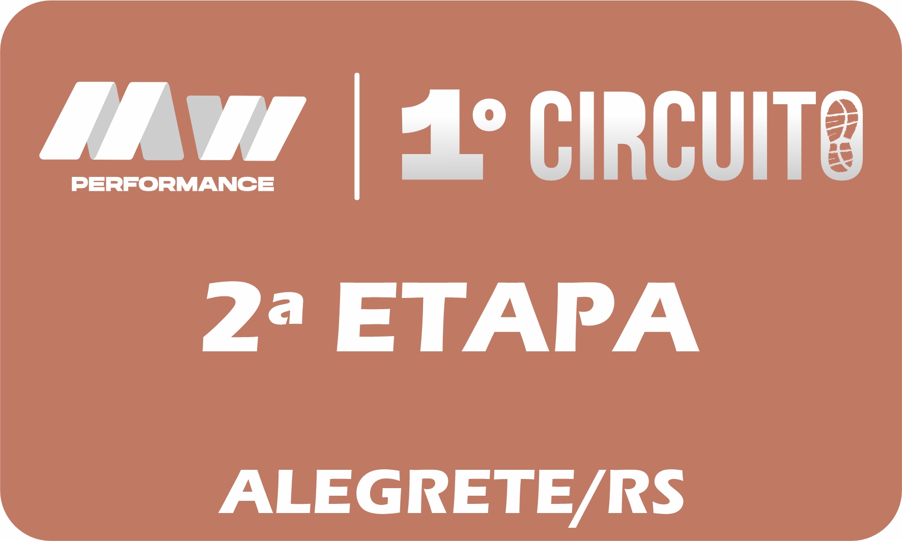 2ª ETAPA CIRCUITO MW PERFORMANCE - ANO 1
