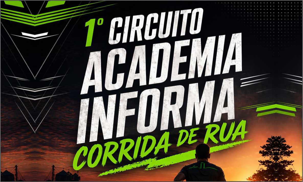 1º CIRCUITO ACADEMIA INFORMA - CORRIDA DE RUA
